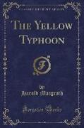 The Yellow Typhoon (Classic Reprint)