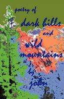 Dark Hills and Wild Mountains