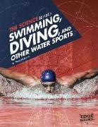 The Science Behind Swimming, Diving, and Other Water Sports