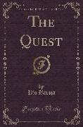 The Quest (Classic Reprint)