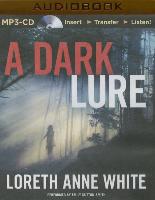 A Dark Lure