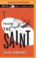 Follow the Saint