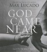 God Came Near: God's Perfect Gift