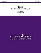 Loki: The Evil Trickster of Asgard, Conductor Score & Parts