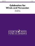 Celebration for Winds and Percussion: Conductor Score & Parts