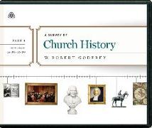 A Survey of Church History, Part 4 A.D. 1600-1800