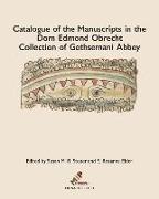 Catalogue of the Manuscripts in the dom Edmond Obrecht Collection of Gethsemani Abbey