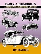 Early Automobiles: A History in Advertising Line Art, 1890-1930