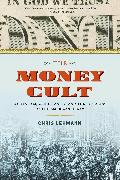 The Money Cult