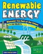 Renewable Energy: Discover the Fuel of the Future with 20 Projects