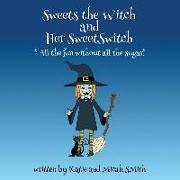Sweets the Witch and Her Sweetswitch