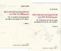 Die Unternehmensgeschichte von IWC Schaffhausen - Ein Schweizer Uhrenhersteller zwischen Innovation und Tradition