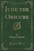 Jude the Obscure (Classic Reprint)