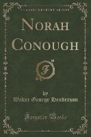 Norah Conough (Classic Reprint)