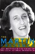 The Martin Presence: Jean Martin and the Making of the Social Sciences in Australia