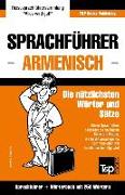 Sprachführer Deutsch-Armenisch Und Mini-Wörterbuch Mit 250 Wörtern