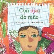 Con Ojos de Niao (Through the Eyes of a Child)