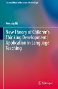 New Theory of Children¿s Thinking Development: Application in Language Teaching