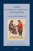 Al-R&#257,z&#299,, on the Treatment of Small Children (de Curis Puerorum): The Latin and Hebrew Translations