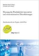 Messung der Produktivität innovativer und wissensintensiver Dienstleistungen
