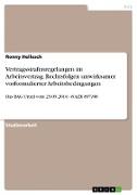 Vertragsstrafenregelungen im Arbeitsvertrag. Rechtsfolgen unwirksamer vorformulierter Arbeitsbedingungen