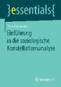 Einführung in die soziologische Konstellationsanalyse