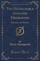 The Honourable Adelaide Drummond