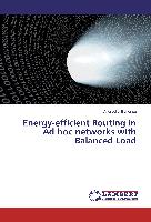 Energy-efficient Routing in Ad hoc networks with Balanced Load