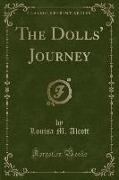 The Dolls' Journey (Classic Reprint)