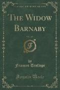 The Widow Barnaby, Vol. 1 of 3 (Classic Reprint)