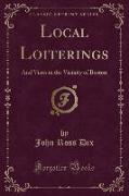 Local Loiterings