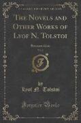 The Novels and Other Works of Lyof N. Tolstoi, Vol. 2