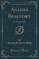 Agatha Beaufort, Vol. 1