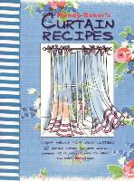 Curtain Recipes: Enjoy Making Your Own Curtains