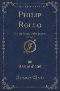Philip Rollo, Vol. 2 of 2