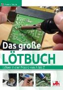 Das große Lötbuch