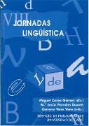 VIII Jornadas de Lingüística : celebrado en Cádiz, 25 y 26 de noviembre de 2003