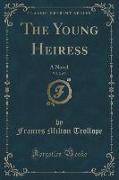 The Young Heiress, Vol. 2 of 3