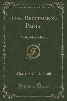 Hans Breitmann's Party