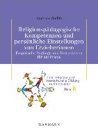 Religionspädagogische Kompetenzen und persönliche Einstellungen von Erzieherinnen