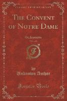 The Convent of Notre Dame, Vol. 1 of 2