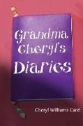 Grandma Cheryl's Diaries