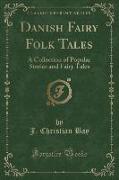 Danish Fairy Folk Tales