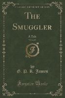 The Smuggler, Vol. 2 of 3