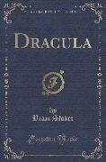 Dracula (Classic Reprint)