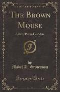 The Brown Mouse