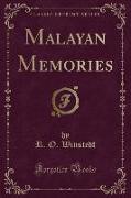 Malayan Memories (Classic Reprint)