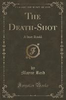 The Death-Shot