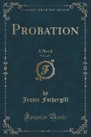 Probation, Vol. 2 of 3