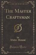 The Master Craftsman (Classic Reprint)